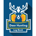 Deer Hunting Log Book: Favorite Pastime Crossbow Archery Activity Sports - Paperback